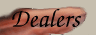 dealers